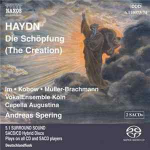 Haydn, Im, Kobow, Müller-Brachmann, VokalEnsemble Köln, Capella Augustina, Andreas Spering - Die Schöpfung (The Creation), Hob.XXI:2 flac