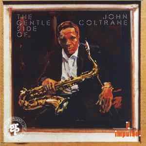 John Coltrane - The Gentle Side Of John Coltrane flac