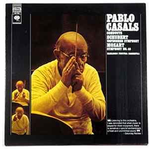 Pablo Casals Conducts Schubert / Mozart - Marlboro Festival Orchestra - Unfinished Symphony / Symphony No. 40 flac