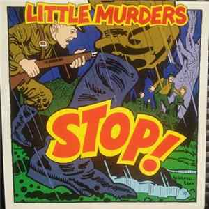 Little Murders - Stop! flac