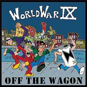 World War IX - Off The Wagon flac