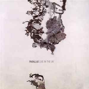 Parallax - Live In The UK flac