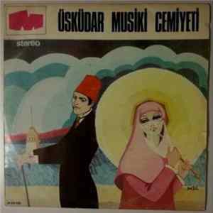 Üsküdar Musiki Cemiyeti - Üsküdar Musiki Cemiyeti II flac