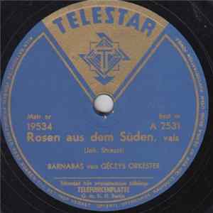 Barnabas Von Géczys Orkester - Rosen Aus Dem Süden / Wienerblod flac