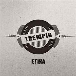 Trempid - Etika flac
