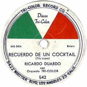 Ricardo Duardo Con Orquesta Tri-Color - Recuerdo De Un Cocktail / Divina Mujercita flac