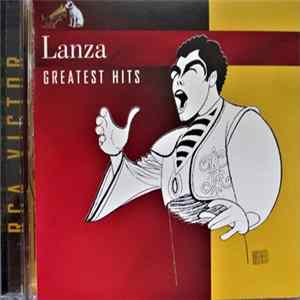 Mario Lanza - Lanza Greatest Hits flac