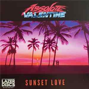 Absolute Valentine - Sunset Love flac