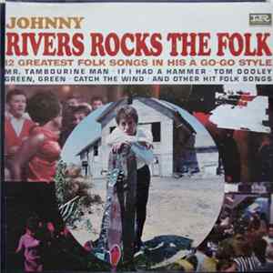 Johnny Rivers - Johnny Rivers Rocks The Folk flac