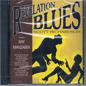 Scott Richardson , Ray Manzarek - Revelation Blues flac