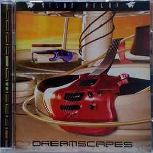Milan Polak - Dreamscapes flac