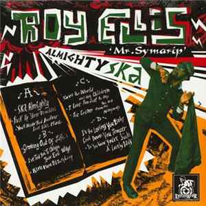 Roy Ellis 'Mr. Symarip' And Transilvanians - Almighty Ska flac