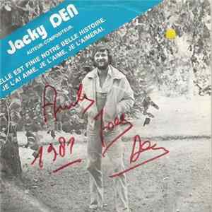 Jacky Den - Elle Est Fini Notre Belle Histoire flac
