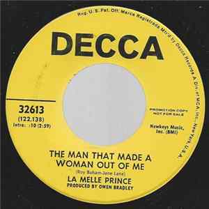 La Melle Prince - The Man That Made A Woman Out Of Me flac
