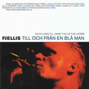 Various, Fjellis - Fjellis Till Och Från En Blå man flac