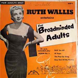 Ruth Wallis - For Broadminded Adults flac