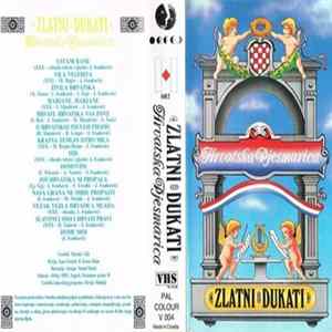 Zlatni Dukati - Hrvatska Pjesmarica flac