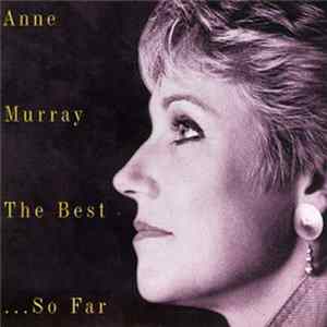 Anne Murray - The Best... So Far flac