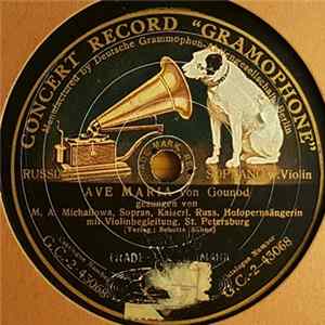 M. A. Michailowa - Ave Maria / Charmant Oiseau flac