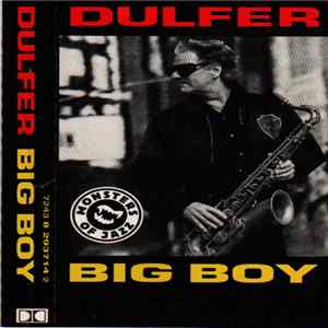 Dulfer - Big Boy flac