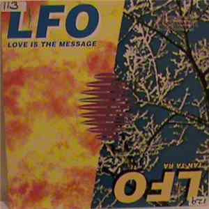 LFO - Love Is The Message / Tan Ta Ra flac