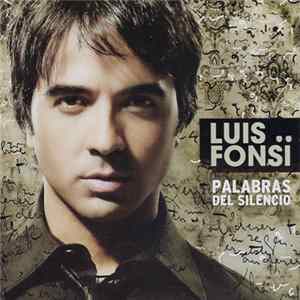 Luis Fonsi - Palabras Del Silencio flac