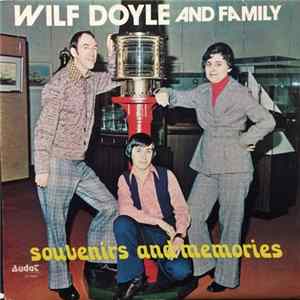 Wilf Doyle And Family - Souvenirs And Memories flac