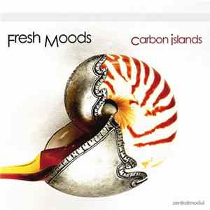 Fresh Moods - Carbon Islands flac