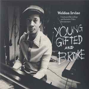 Weldon Irvine - Young, Gifted And Broke flac