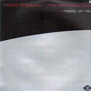M&S Presents ... The Girl Next Door - Ready Or Not flac