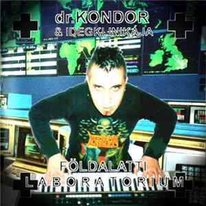 Dr. Kondor - FöLdalatti Laboratórium flac