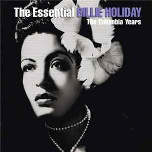 Billie Holiday - The Essential Billie Holiday (The Columbia Years) flac