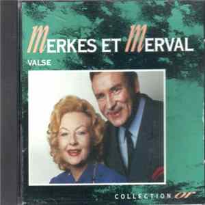 Merkes et Merval - Valse flac
