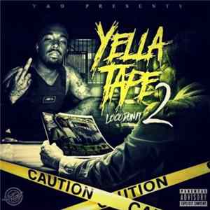 Locodunit - Yella Tape 2 flac