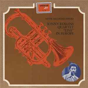 Sonny Rollins Quartet - "Live" In Europe flac