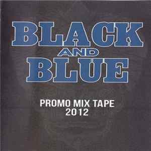 Black And Blue - Promo Mix Tape 2012 flac