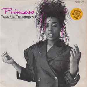 Princess - Tell Me Tomorrow flac