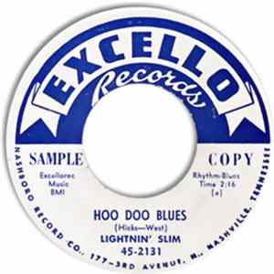 Lightnin' Slim - Hoo Doo Blues / It's Mighty Crazy flac