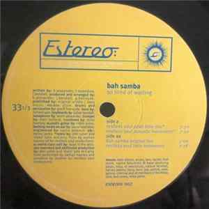 Bah Samba - So Tired Of Waiting flac