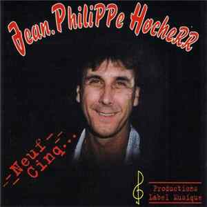 Jean Philippe Hocherr - Neuf Cinq ... flac