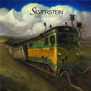 Silverstein - Arrivals & Departures flac