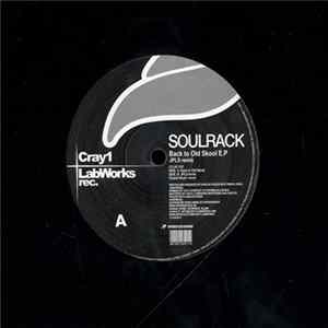 Soulrack - Back To Old Skool E.P. flac