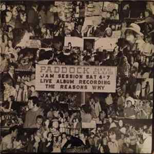 The Reasons Why - Live At The Paddock flac
