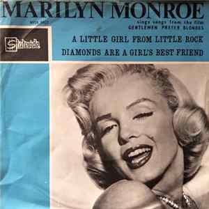 Marilyn Monroe - A Little Girl From Little Rock / Diamonds Are A Gril's Best Friend flac