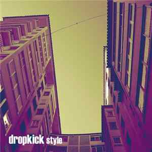 Dropkick - Style E.P. flac