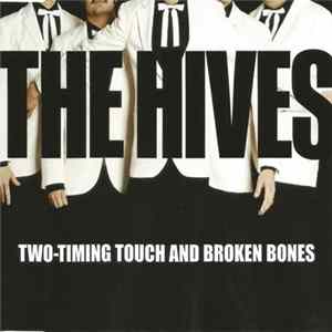 The Hives - Two-Timing Touch And Broken Bones flac