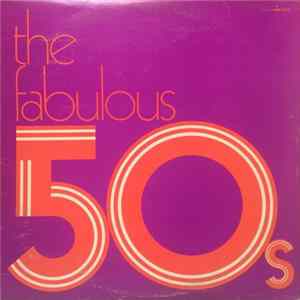Various - The Fabulous 50s flac