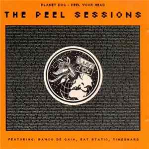 Eat Static - The Peel Sessions - Peel Your Head flac