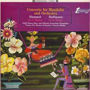 Hummel / Hoffmann, Edith Bauer-Slais And Elfriede Kunschak - Vienna Pro Musica Orchestra - Vinzenz Hladky - Concerto For Mandolin And Orchestra In G Major / Concerto For Mandolin And Orchestra In D Major flac