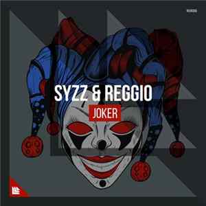 Syzz & Reggio - Joker flac
